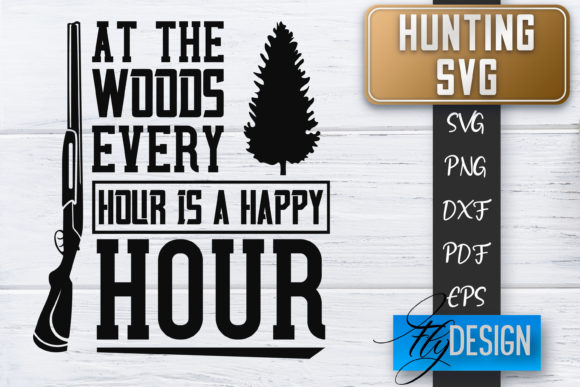 Hunting SVG Hunter SVG Man Quote