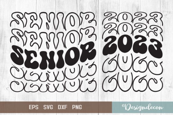Senior 2023 Groovy Sublimation SVG: Graphics for Crafts & Content